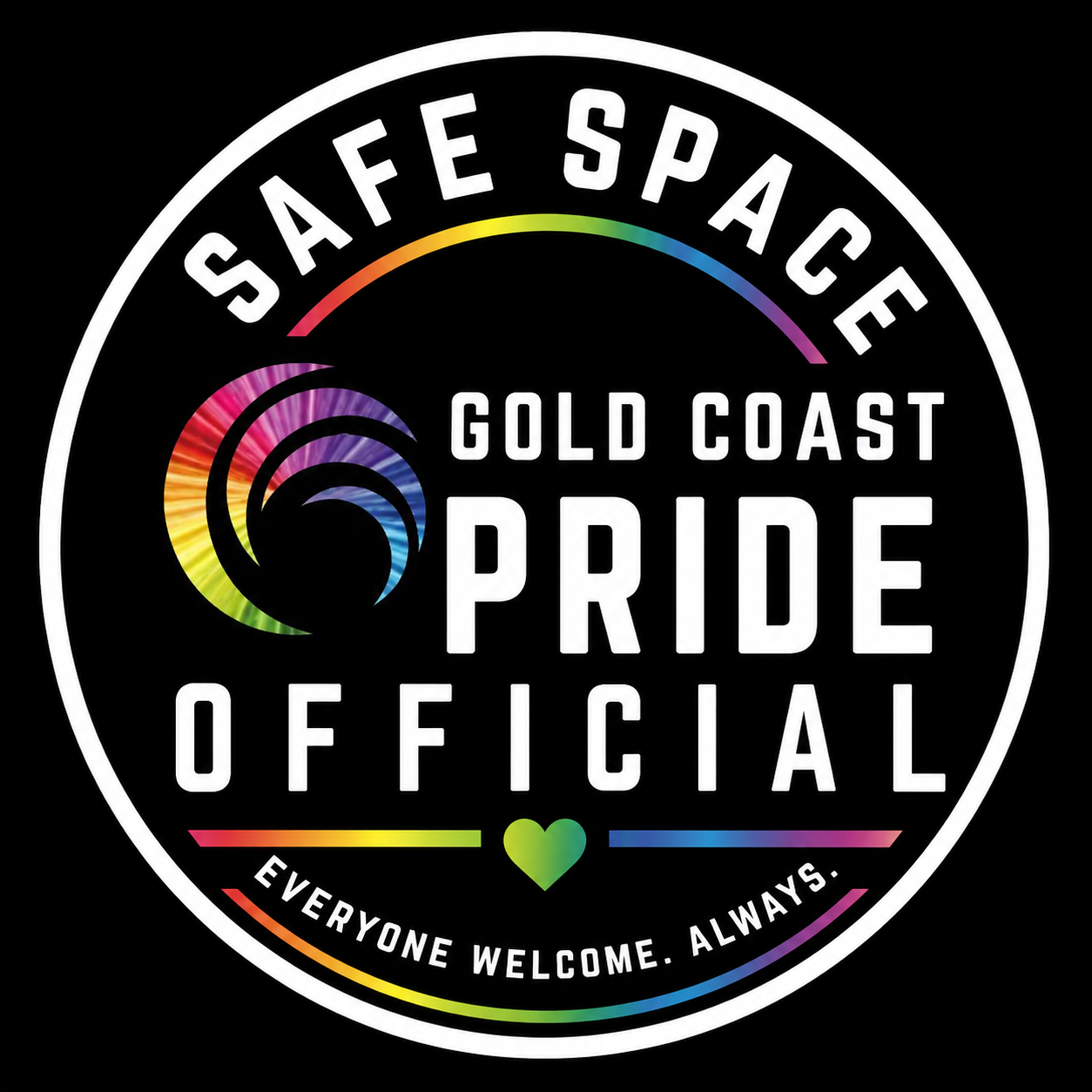 Official GC Pride Safe Space sticker — Everyone welcome. Always.